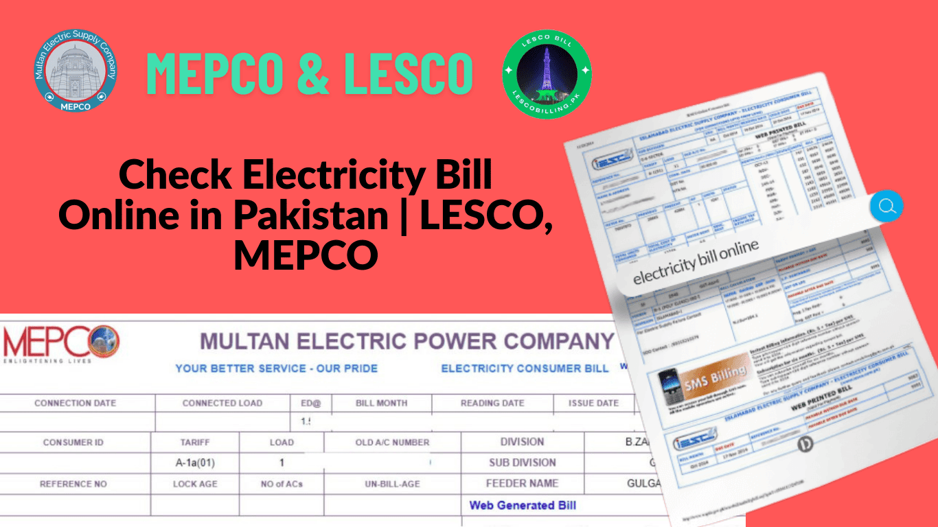 Check Electricity Bill Online in Pakistan | LESCO, MEPCO