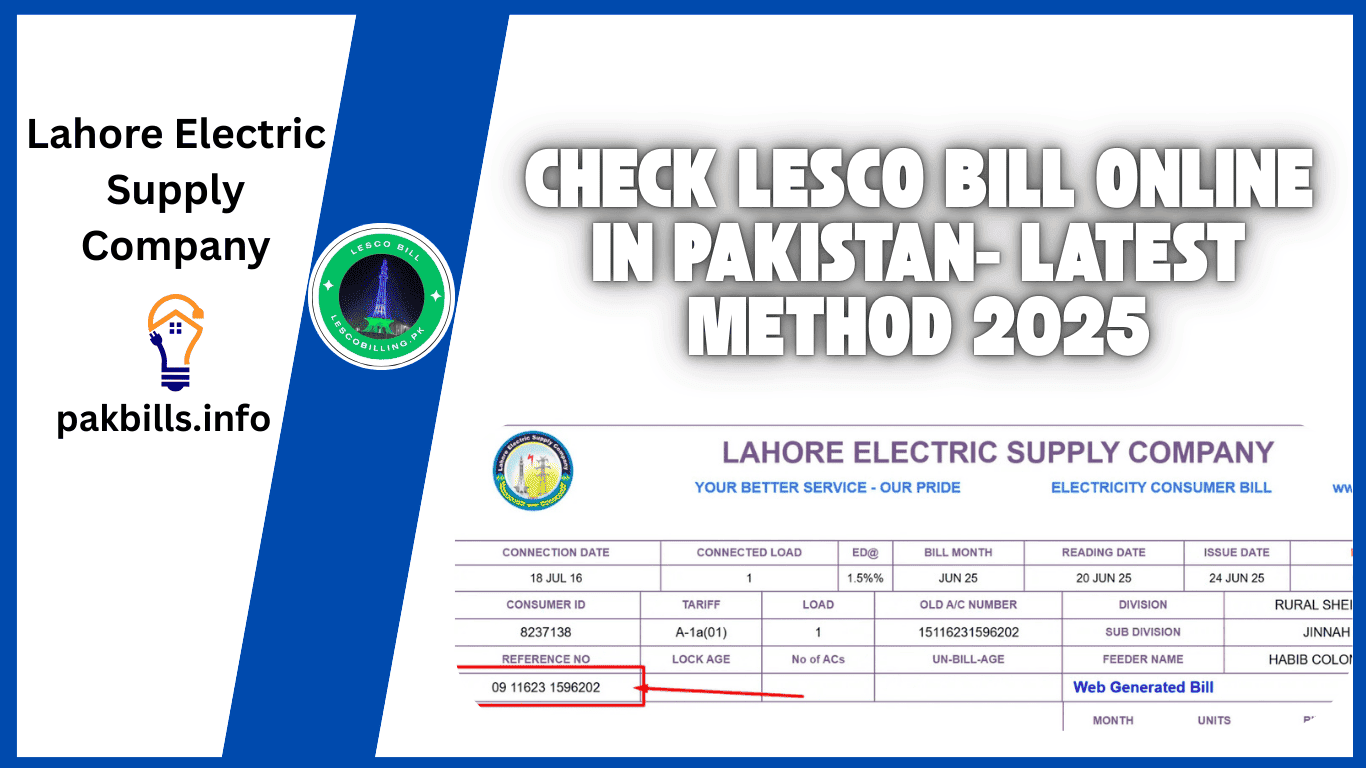Check LESCO Bill Online in Pakistan- Latest Method 2025
